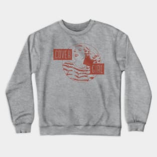 Cover Girl Crewneck Sweatshirt